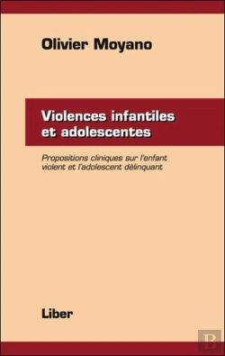 Bertrand.pt - Violences Infantiles Et Adolescentes