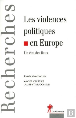 Bertrand.pt - Violences Politiques En Europe