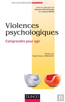 Bertrand.pt - Violences Psychologiques ; Comprendre Pour Agir