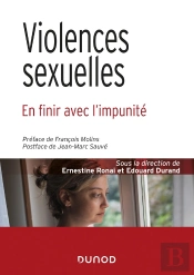 Violences Sexuelles ; En Finir Avec L'Impunité