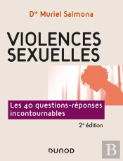 Violences Sexuelles : Les 40 Questions-Réponses Incontournables (2e Édition)