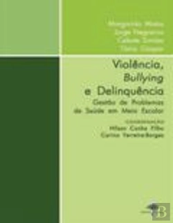 Bertrand.pt - Violência, Bullying e Delinquência