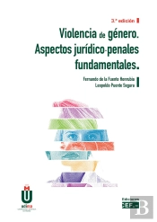 Violencia De Genero Aspectos Juridico Penales Fundamentales