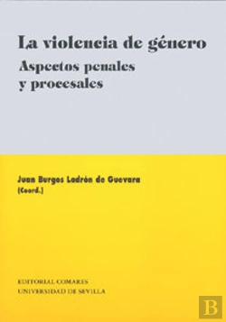 Bertrand.pt - Violencia De Genero. Aspectos Penales Y Procesales