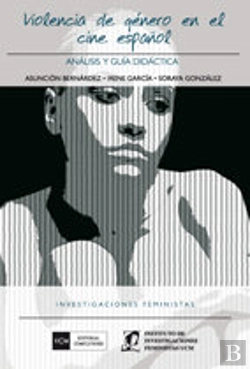 Bertrand.pt - Violencia De Género En El Cine Español Historia