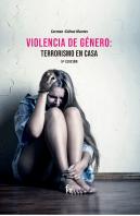 Violencia De Género: Terrorismo En Casa 5º Edición