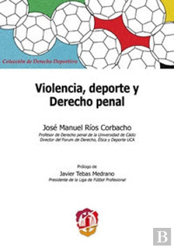 Bertrand.pt - Violencia, Deporte Y Derecho Penal