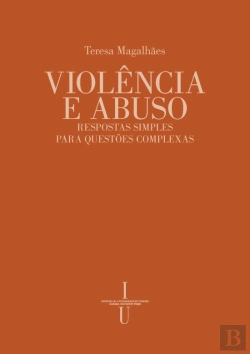 Bertrand.pt - Violência e Abuso: Respostas Simples para Questões Complexas
