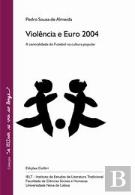 Violência e Euro 2004