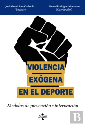 Violencia Exogena En El Deporte