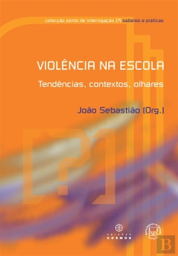 Bertrand.pt - Violência na Escola