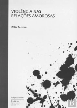 Bertrand.pt - Violência nas Relações Amorosas