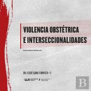 Violencia Obstetrica E Interseccionalidades