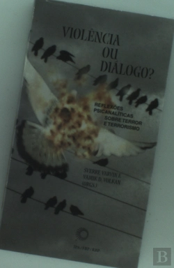 Bertrand.pt - Violência Ou Diálogo?