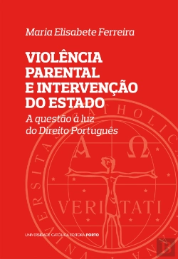 Bertrand.pt - Violência Parental e Intervenção do Estado