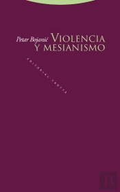 Violencia Y Mesianismo