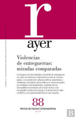Bertrand.pt - Violencias De Entreguerras: Miradas Comparadas (Ayer 88)