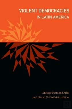 Bertrand.pt - Violent Democracies In Latin America