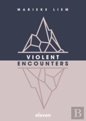 Violent Encounters
