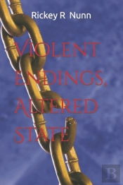 Violent Endings, Altered State