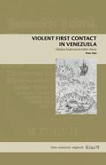 Violent First Contact In Venezuela