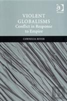 Violent Globalisms