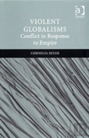 Violent Globalisms