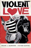 Violent Love 1. Un Amor Peligroso