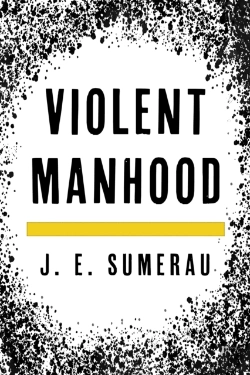 Bertrand.pt - Violent Manhood