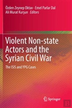 Bertrand.pt - Violent Non-State Actors And The Syrian Civil War