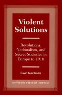 Violent Solutions