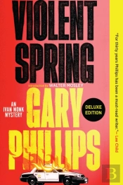 Violent Spring (Deluxe Edition)