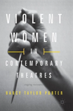 Bertrand.pt - Violent Women In Contemporary Theatres