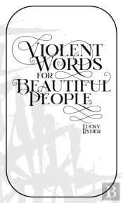 Violent Words For Beautiful People