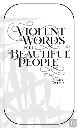 Bertrand.pt - Violent Words For Beautiful People