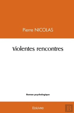 Bertrand.pt - Violentes Rencontres
