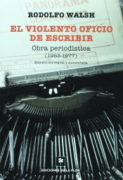 Violento Oficio De Escribir, El
