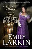 Violet And The Bow Street Runner