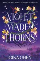 Violet Made Of Thorns