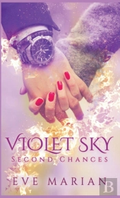 Violet Sky  Second Chances