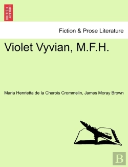 Bertrand.pt - Violet Vyvian, M.F.H.