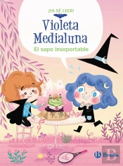 Violeta Medialuna, 3. El Sapo Insoportable