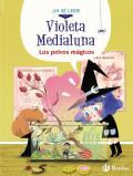Violeta Medialuna 5 Los Polvos Magicos