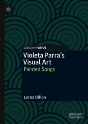 Violeta Parraâ€™S Visual Art