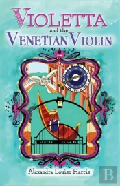 Violetta And The Venetian Violin