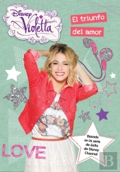 Violetta. El Triunfo Del Amor