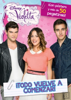 Bertrand.pt - Violetta. Libro De Stickers. Todo Vuelve A Comenzar.