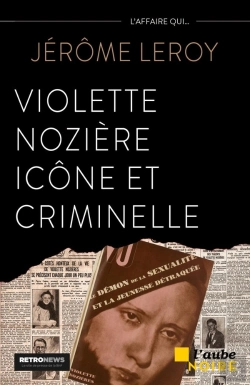 Bertrand.pt - Violette Nozière, Icône Et Criminelle