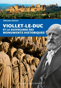 Bertrand.pt - Viollet-Le-Duc Et La Sauvegarde Des Monuments Hist