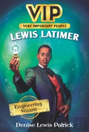 Vip: Lewis Latimer
